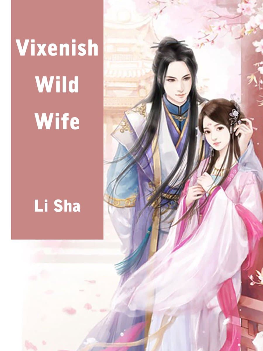 Volume 1 - Vixenish Wild Wife