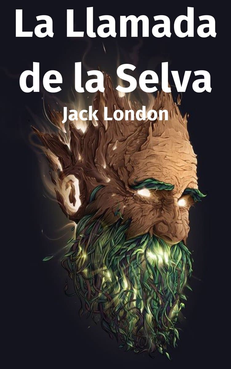 La Llamada de la Selva