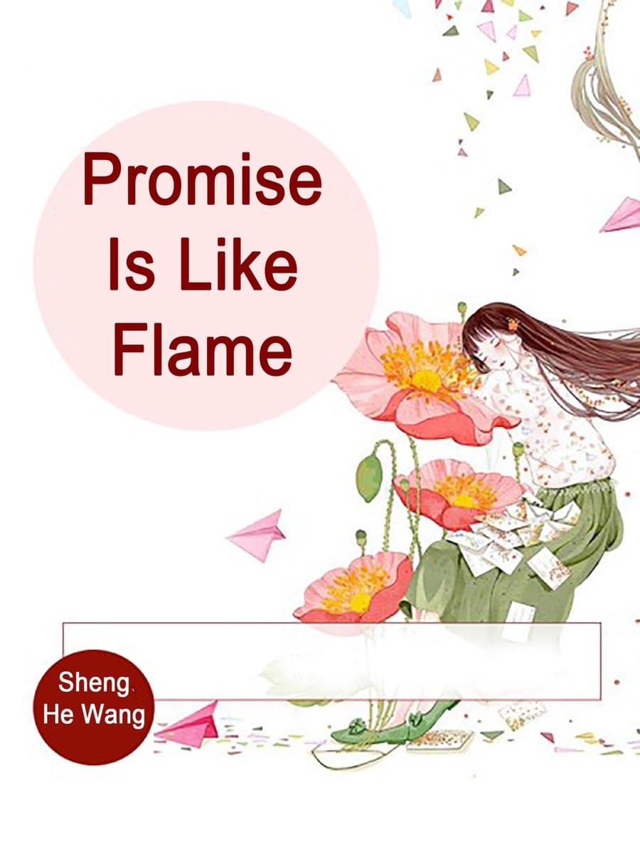 Volume 1 - Promise Is Like Flame