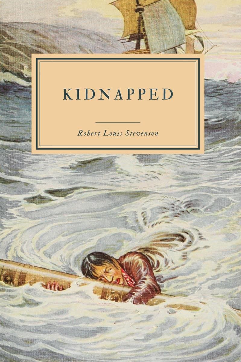 The Works of Robert Louis Stevenson - Kidnapped