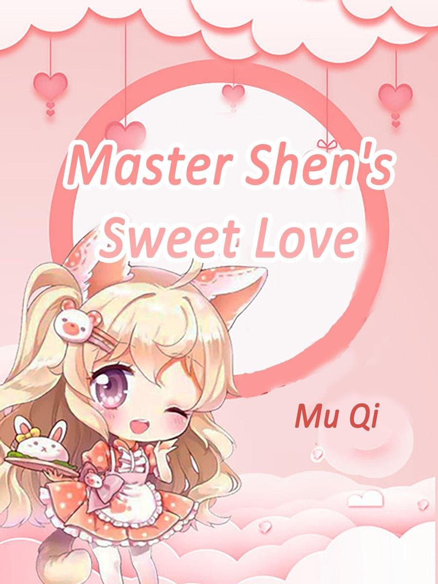 Volume 2 2 - Master Shen's Sweet Love